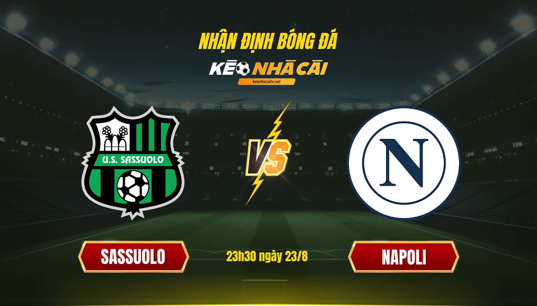 Soi Keo Sassuolo Vs Napoli Soi Kèo Sassuolo Vs Napoli