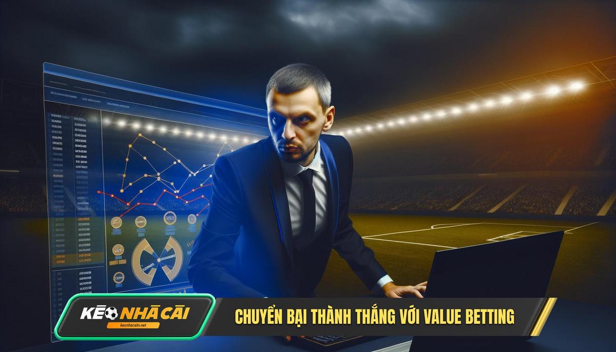 Case Study Thuc Te Chuyen Bai Thanh Thang Nho Ung Dung Value Betting Vao Cuoc Ty So Chinh Xac Case Study Thực Tế Chuyển Bại Thành Thắng Nhờ Ứng Dụng Value Betting Vào Cược Tỷ Số Chính Xác