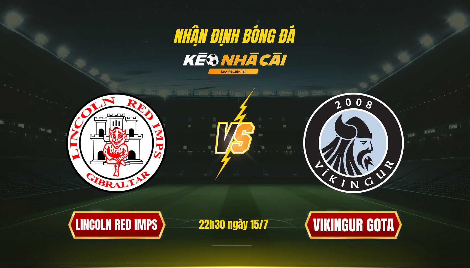 041 Soi Keo Bong Da Lincoln Red Imps Vikingur Gota Soi Kèo Bóng Đá Lincoln Red Imps Vs Vikingur Gota