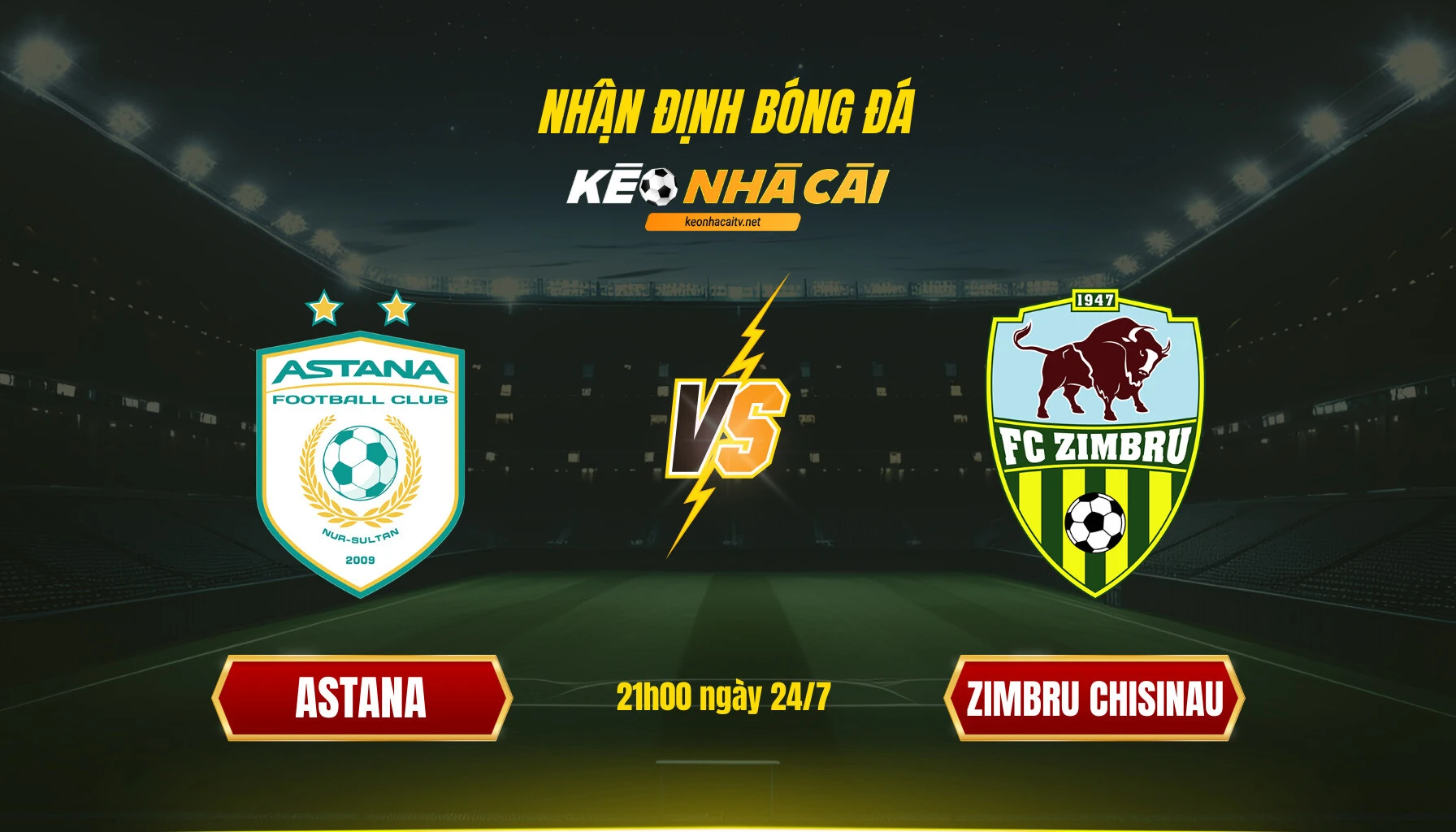 Soi Keo Bong Da Astana Zimbru Chisinau Fc Astana Và Zimbru Chisinau
