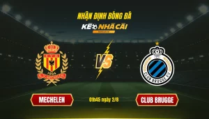 073 Soi Keo Bong Da Mechelen Club Brugge 073 Soi Keo Bong Da Mechelen Club Brugge