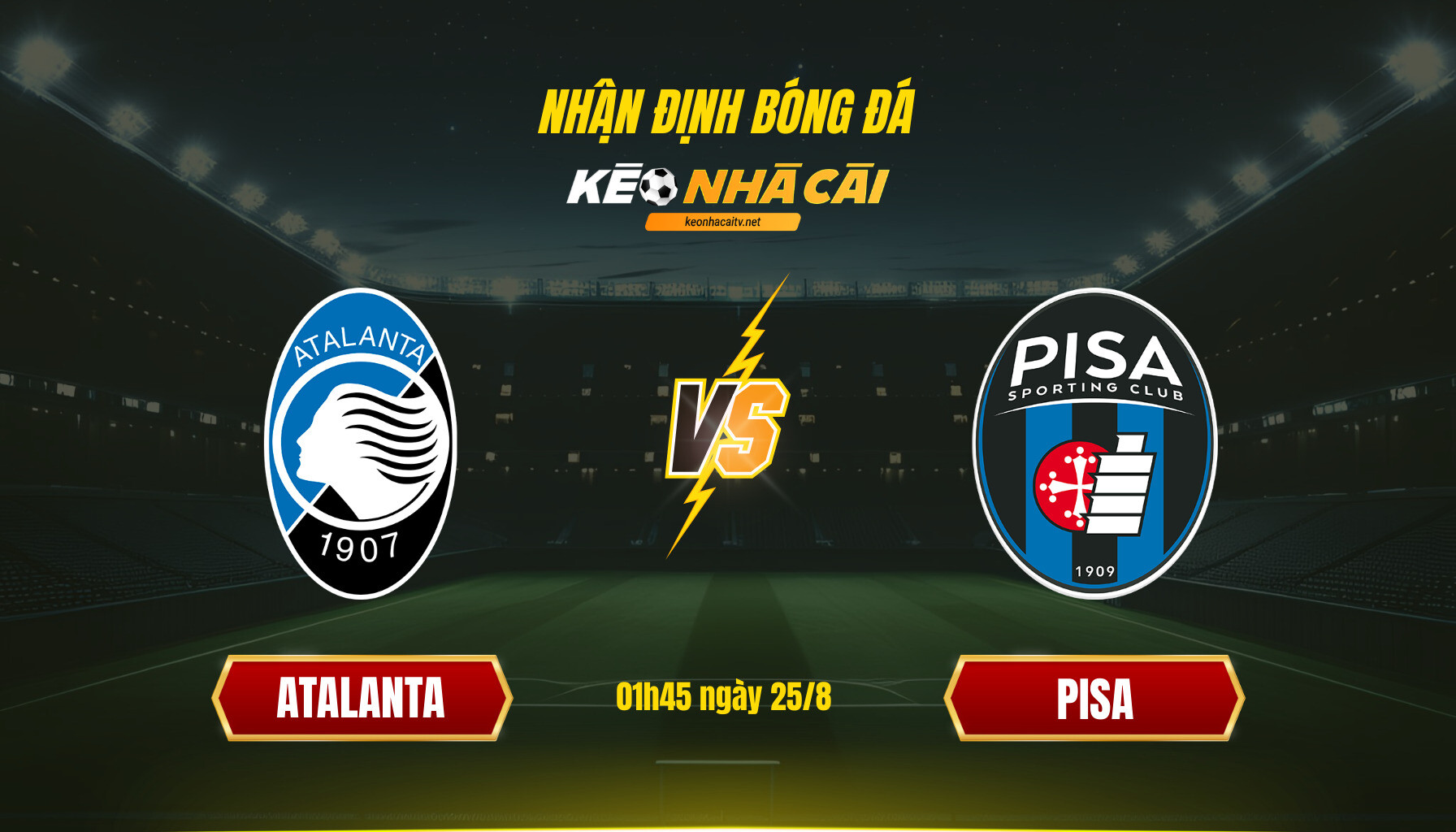 Nhan Dinh Bong Da Keonhacaitv Atalanta Vs Pisa Nhận Định Bóng Đá Keonhacaitv Atalanta Vs Pisa