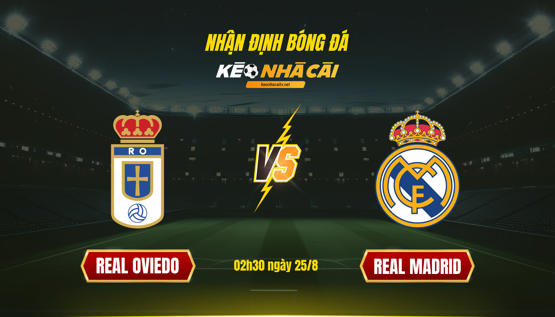 Nhan Dinh Bong Da Keonhacaitv Real Oviedo Vs Real Madrid Nhận Định Bóng Đá Keonhacaitv Real Oviedo Vs Real Madrid