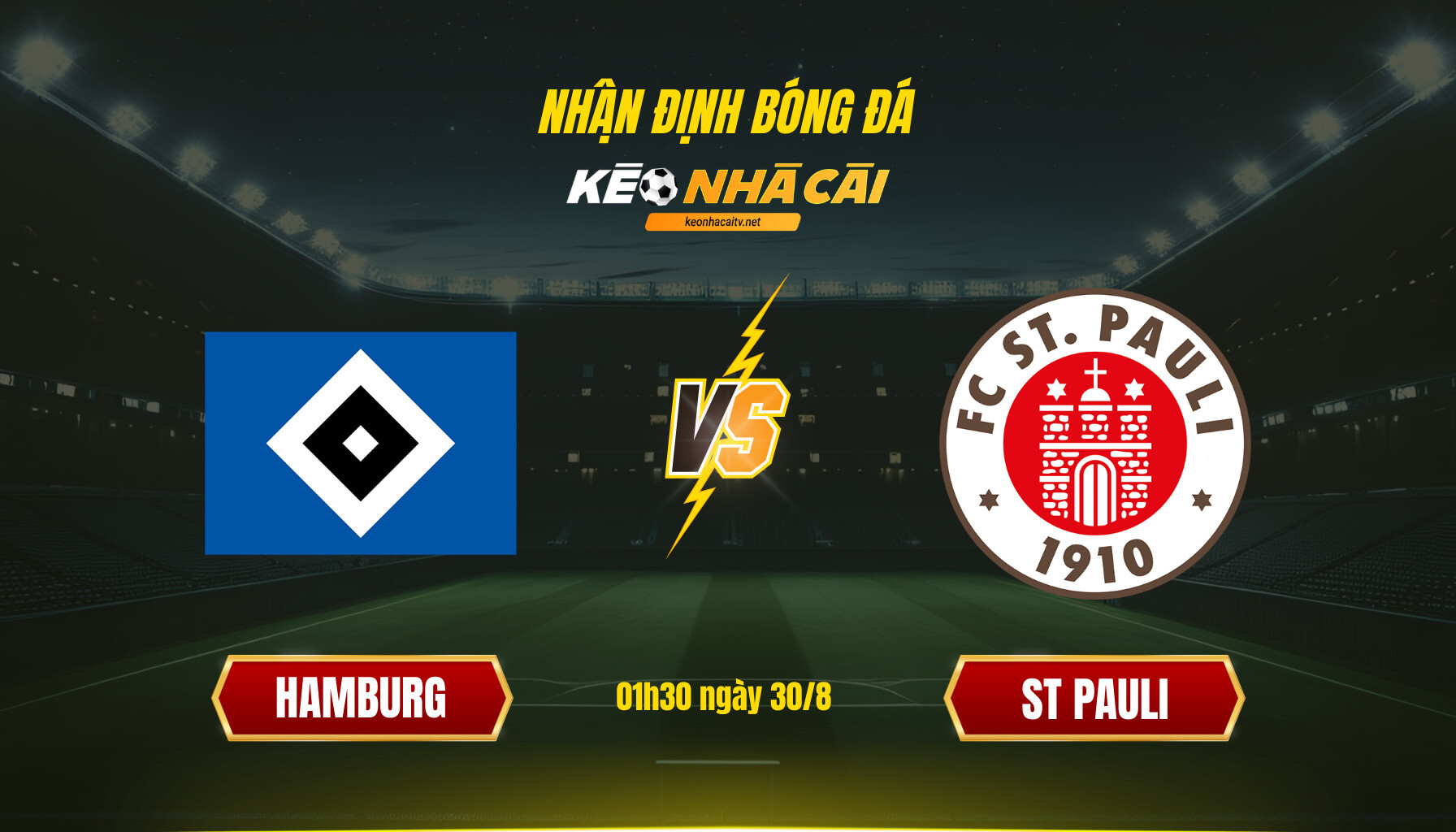 Soi Keo Nha Cai Hamburg Vs St Pauli 01H30 Ngay 30 8 Soi Keo Nha Cai Hamburg Vs St Pauli 01H30 Ngay 30 8