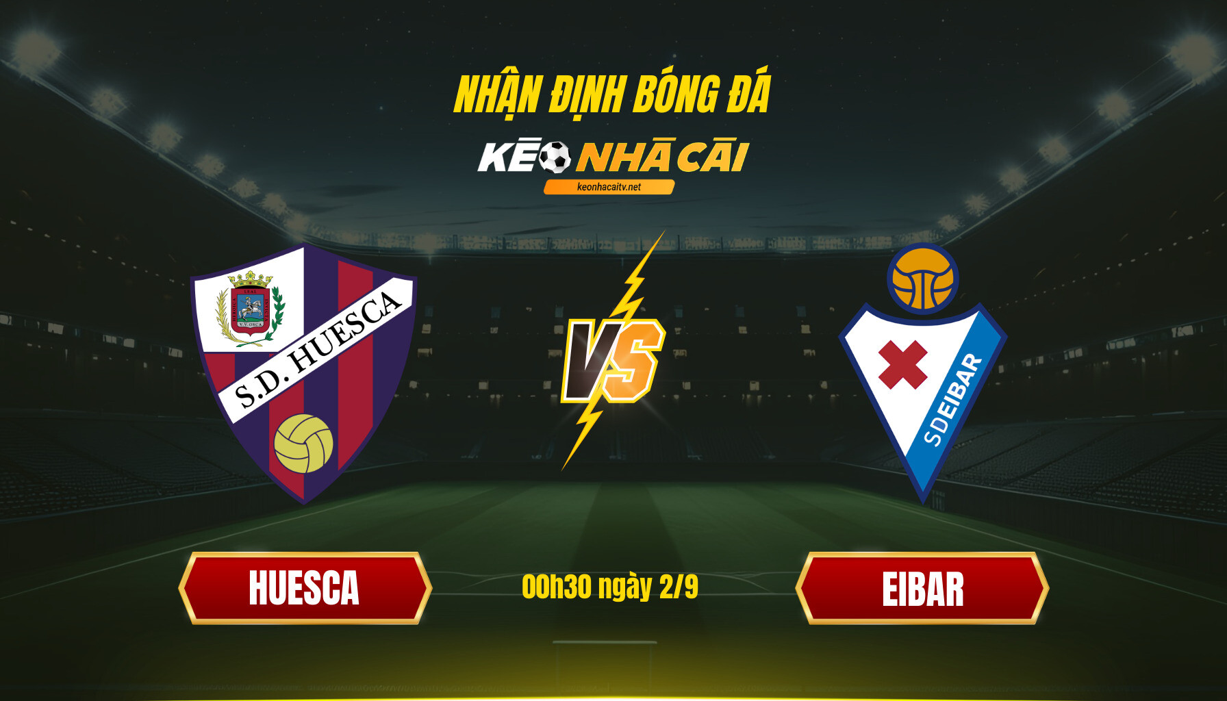 Soi Keo Nha Cai Huesca Vs Eibar 00H30 Ngay 2 9 Soi Kèo Nhà Cái - Huesca Vs Eibar - 00H30 Ngày 2_9