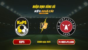 Soi Keo Nha Cai Kups Vs Fc Midtjylland 22H00 Ngay 28 8 Soi Kèo Nhà Cái - Kups Vs Fc Midtjylland - 22H00 Ngày 28_8