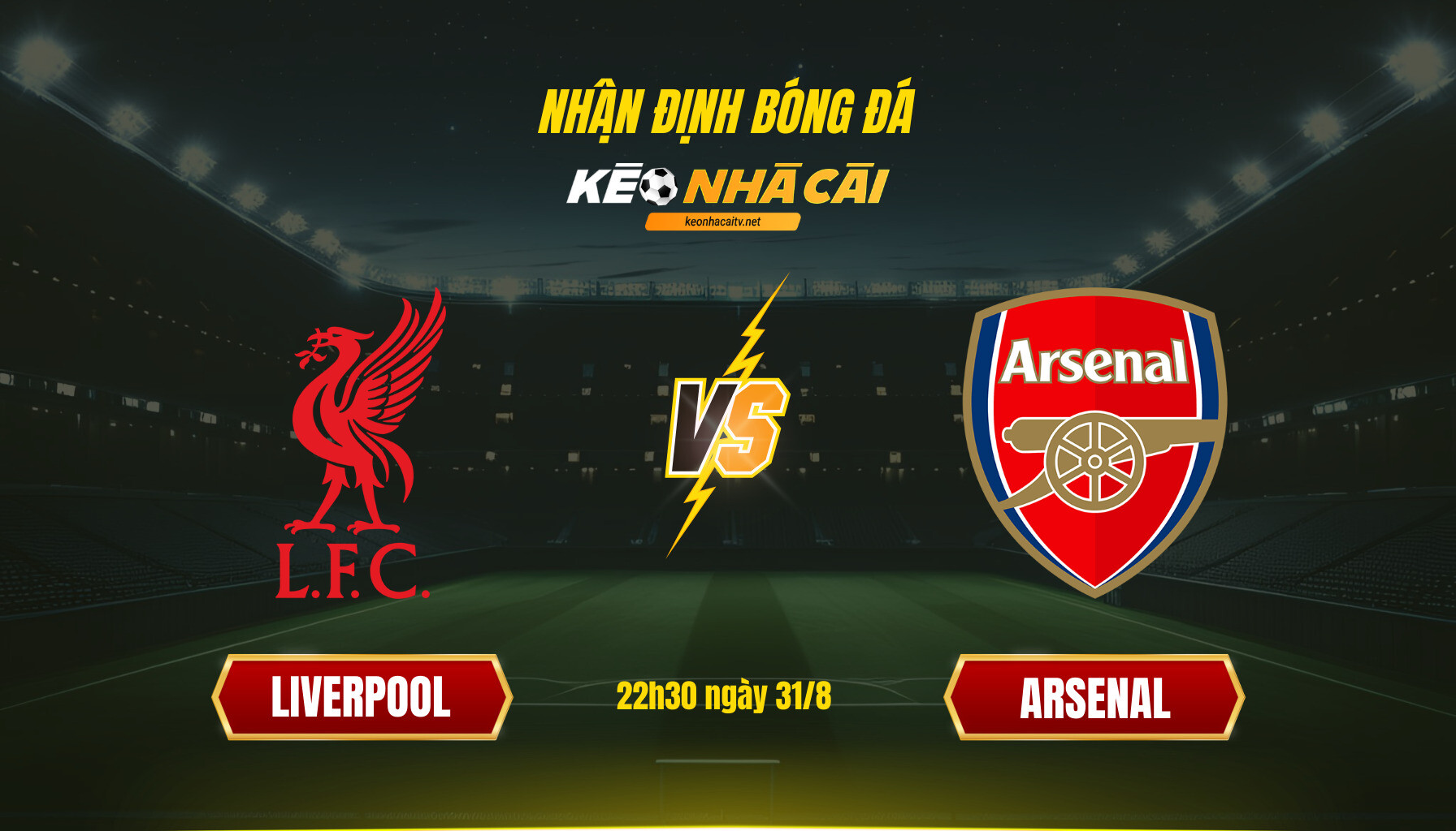 Soi Keo Nha Cai Liverpool Vs Arsenal 22H30 Ngay 31 8 Soi Kèo Nhà Cái - Liverpool Vs Arsenal - 22H30 Ngày 31_8