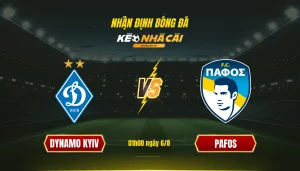 Soi Keo Bong Da Dynamo Kyiv Pafos Soi Keo Bong Da Dynamo Kyiv Pafos