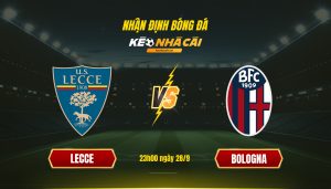 Soi Keo Lecce Vs Bologna 23H00 Ngay 28 9 Soi Kèo Lecce Vs Bologna, 23H00 Ngày 28 9