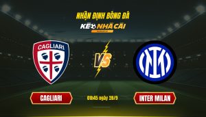 Soi Keo Cagliari Vs Inter 01H45 Ngay 28 9 Serie A Keonhacai Soi Kèo Cagliari Vs Inter, 01H45 Ngày 28 9 Serie A Keonhacai
