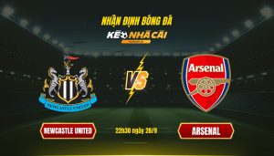 Soi Keo Newcastle Vs Arsenal 22H30 Ngay 28 9 Soi Kèo Newcastle Vs Arsenal, 22H30 Ngày 28 9