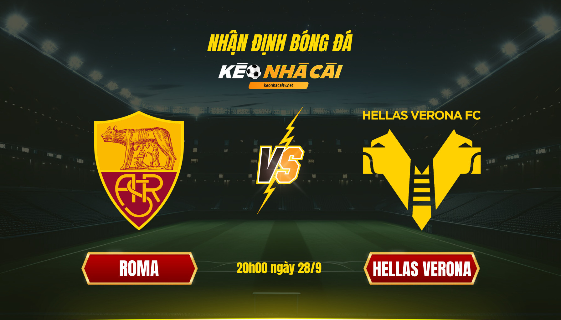 Soi Keo Roma Vs Hellas Verona 20H00 Ngay 28 9 Soi Kèo Roma Vs Hellas Verona, 20H00 Ngày 28 9