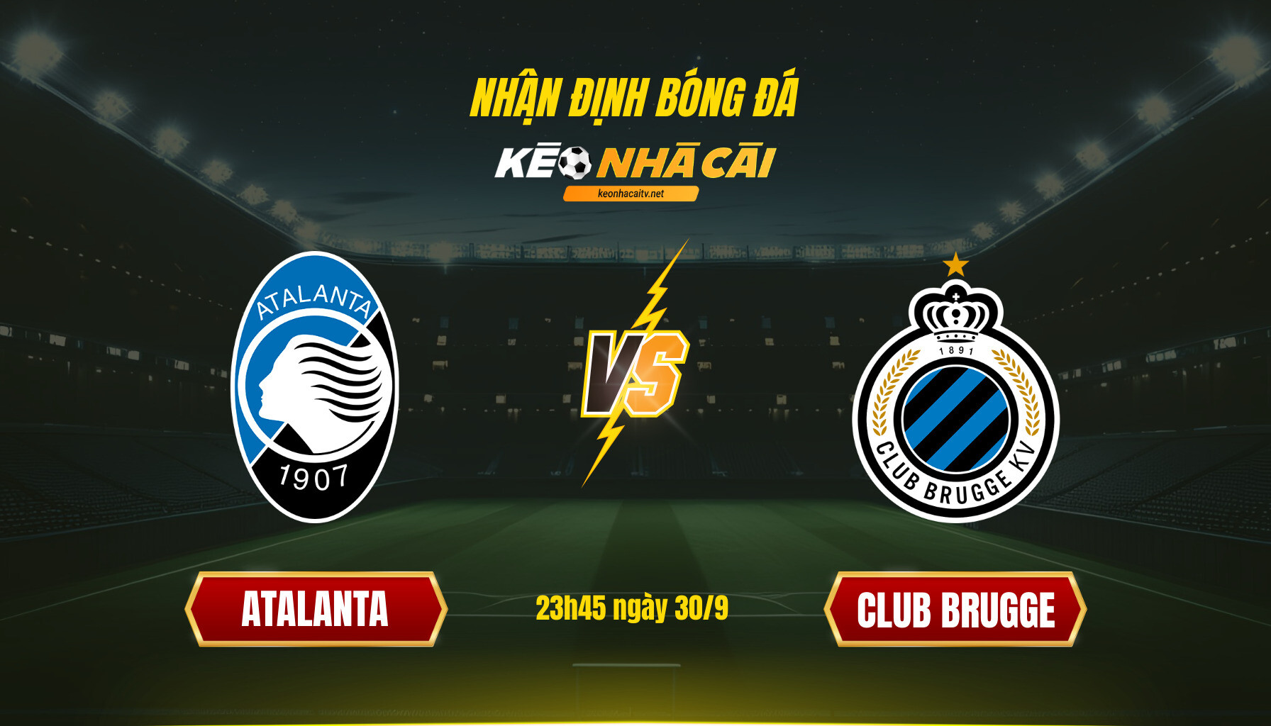 Soi Keo Nha Cai Atalanta Vs Club Brugge 23H45 Ngay 30 9 Soi Kèo Nhà Cái Atalanta Vs Club Brugge 23H45 Ngày 30 9