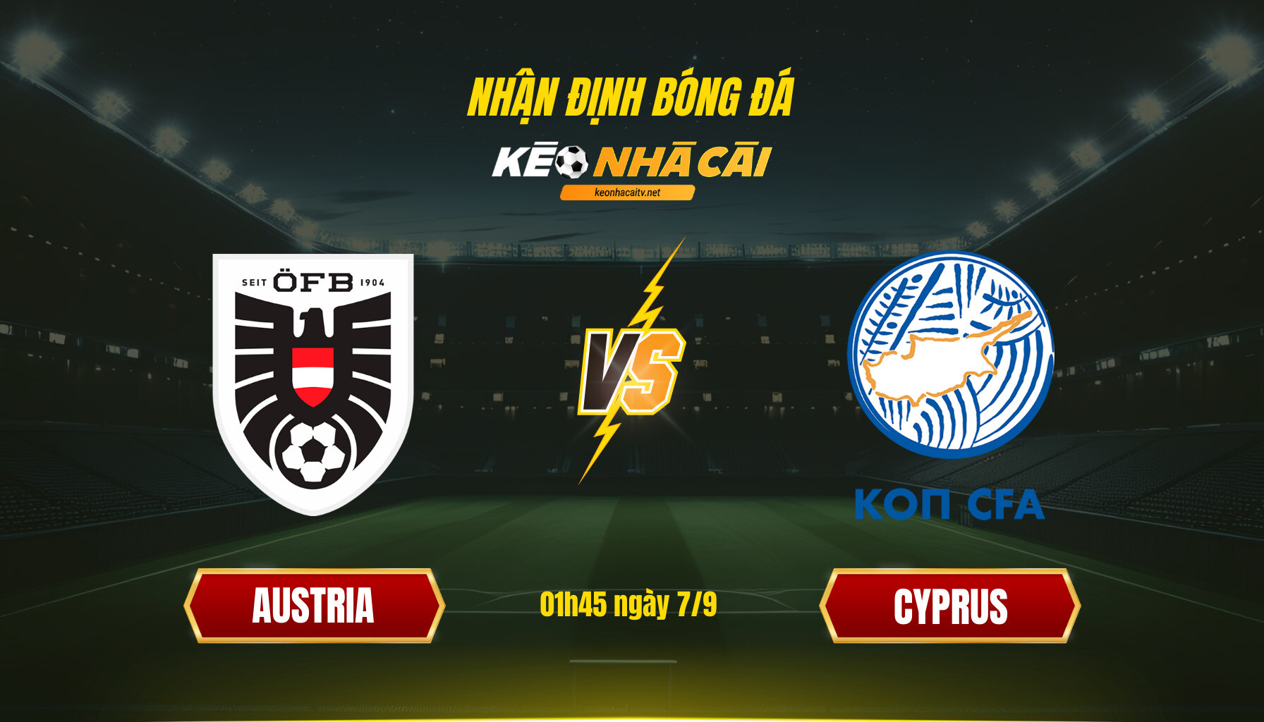 Soi Keo Nha Cai Austria Vs Cyprus 01H45 Ngay 7 9 Soi Kèo Nhà Cái Austria Vs Cyprus - 01H45 Ngày 7_9