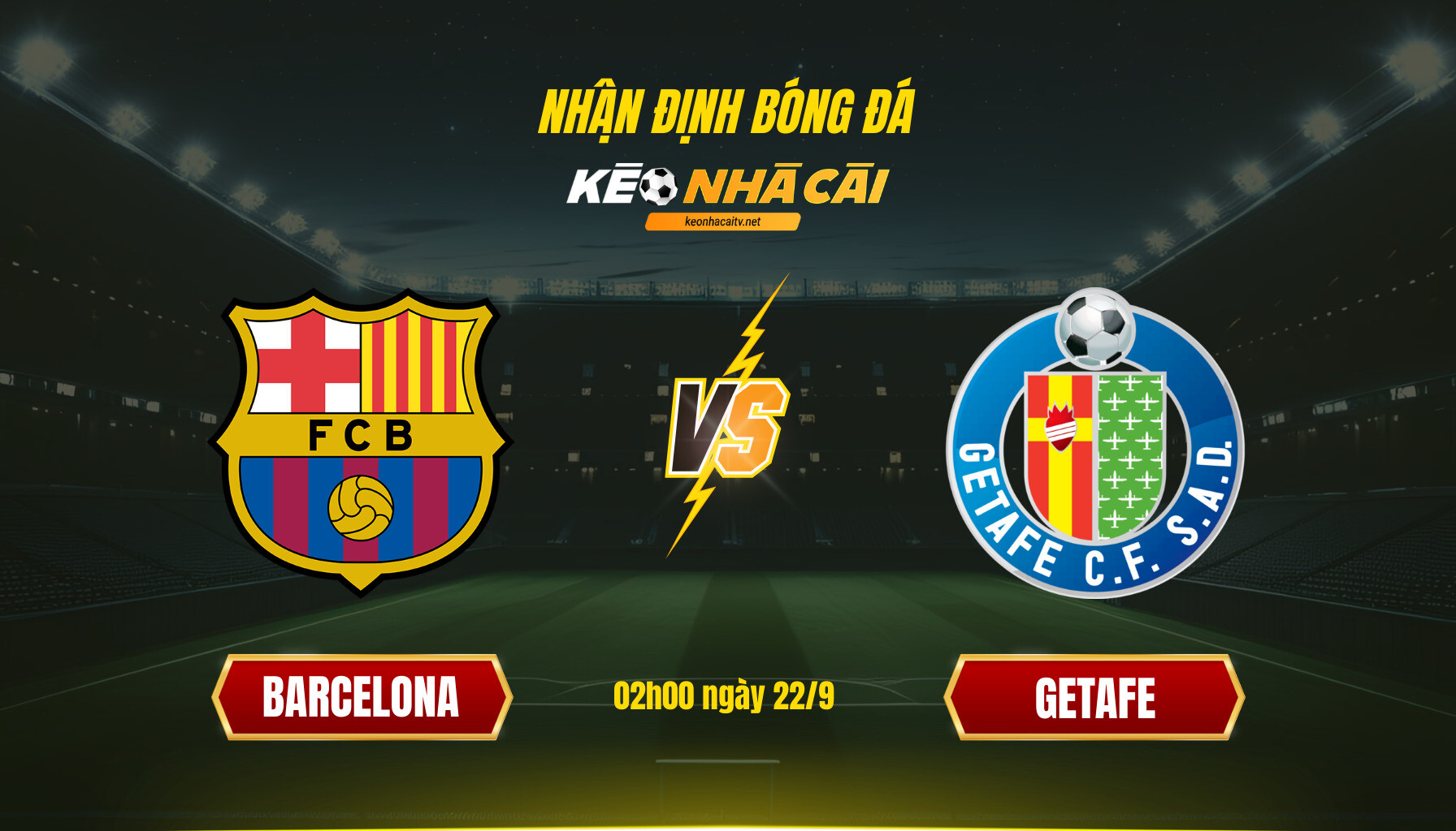 Soi Keo Nha Cai Barcelona Vs Getafe 02H00 Ngay 22 9 Soi Kèo Nhà Cái Barcelona Vs Getafe - 02H00 Ngày 22_9