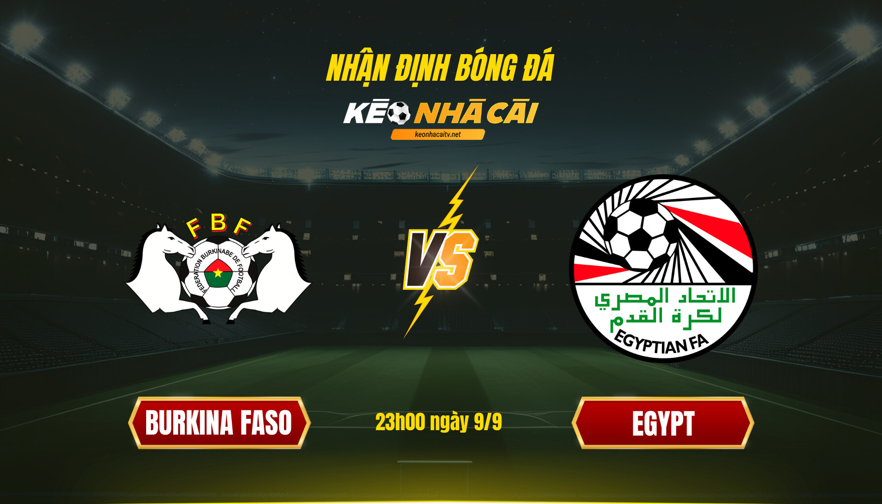 Soi Keo Nha Cai Burkina Faso Vs Egypt 23H00 Ngay 9 9 1 Soi Kèo Nhà Cái Burkina Faso Vs Egypt 23H00 Ngày 9 9