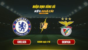 Soi Keo Nha Cai Chelsea Vs Benfica 02H00 Ngay 1 10 Soi Kèo Nhà Cái Chelsea Vs Benfica 02H00 Ngày 1 10