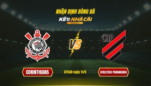 Soi Keo Nha Cai Corinthians Vs Athletico Paranaense 07H30 Ngay 11 9 Soi Kèo Nhà Cái Corinthians Vs Athletico Paranaense 07H30 Ngày 11 9