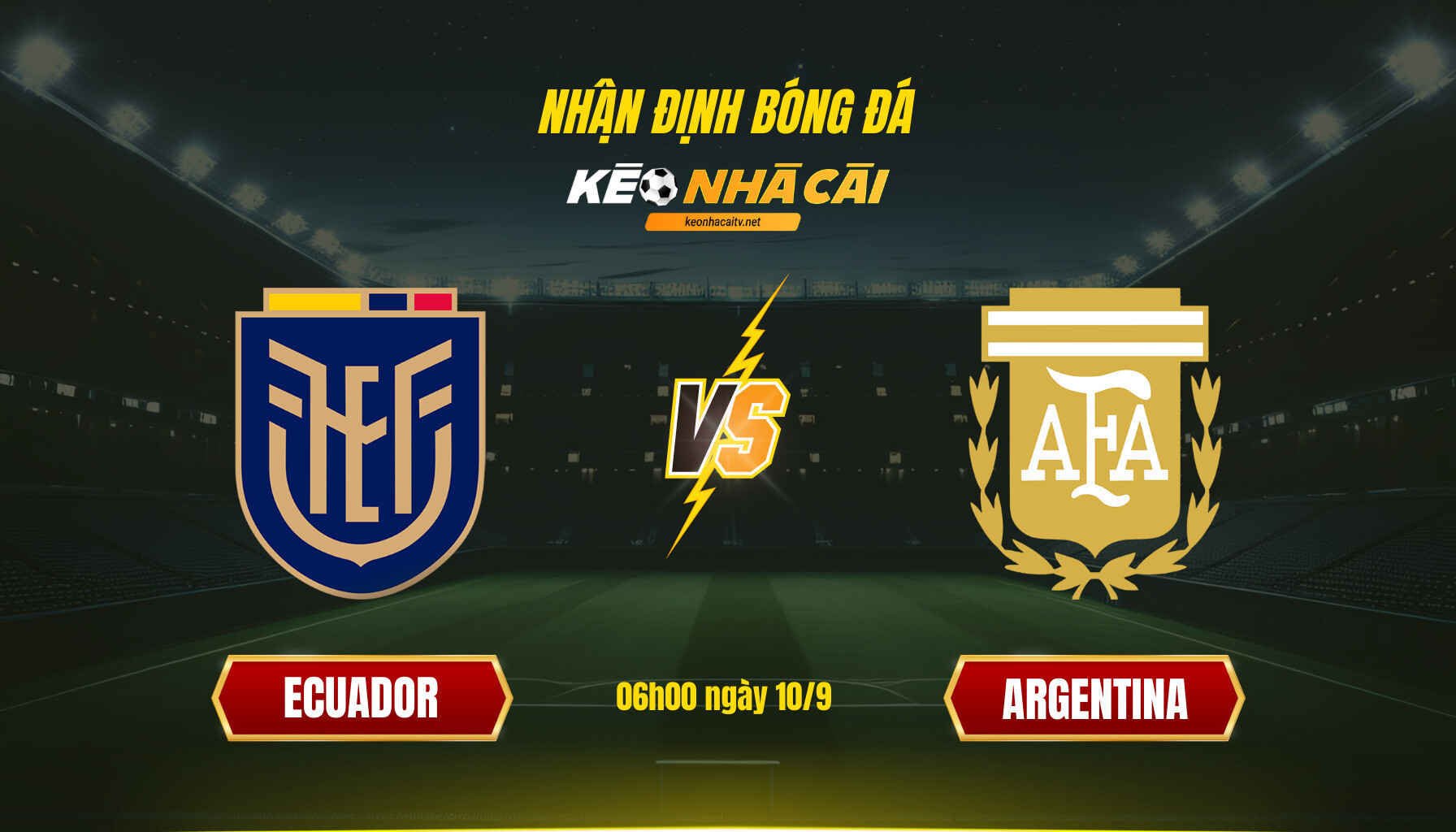 Soi Keo Nha Cai Ecuador Vs Argentina 06H00 Ngay 10 9 Soi Kèo Nhà Cái Ecuador Vs Argentina 06H00 Ngày 10 9