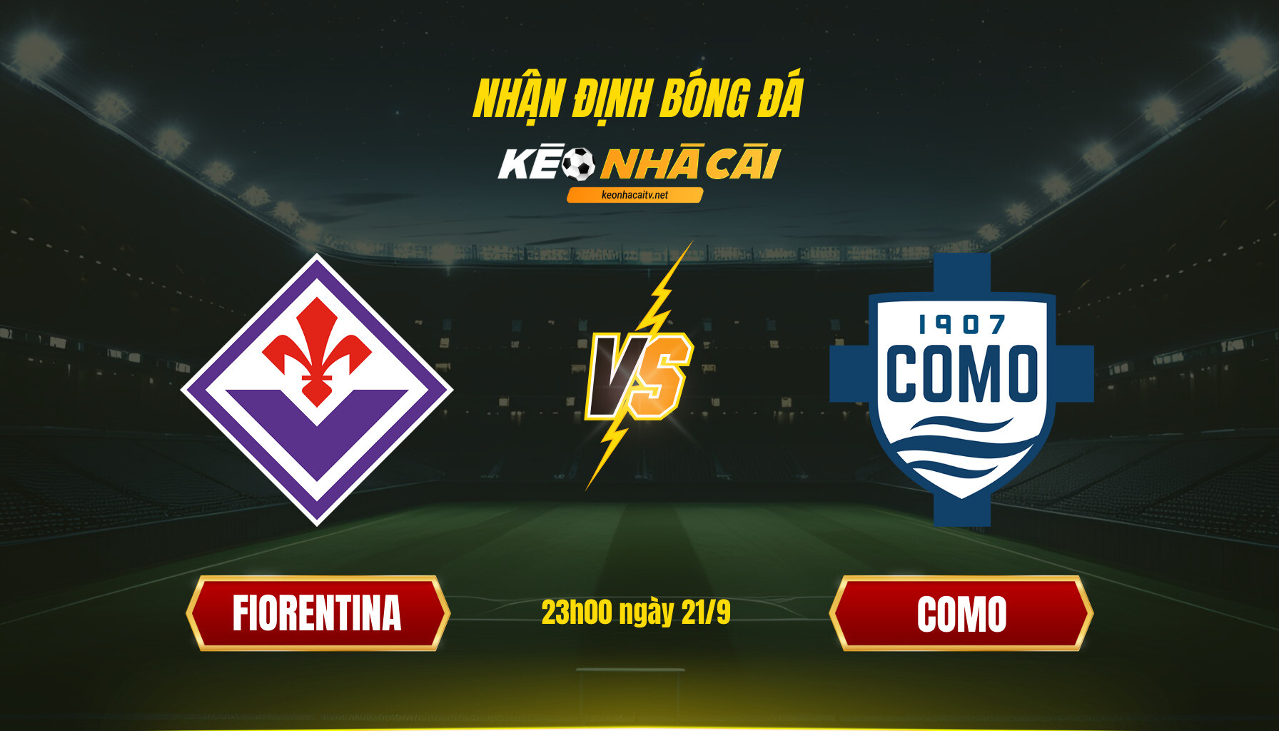 Soi Keo Nha Cai Fiorentina Vs Como 23H00 Ngay 21 9 Soi Kèo Nhà Cái Fiorentina Vs Como 23H00 Ngày 21 9