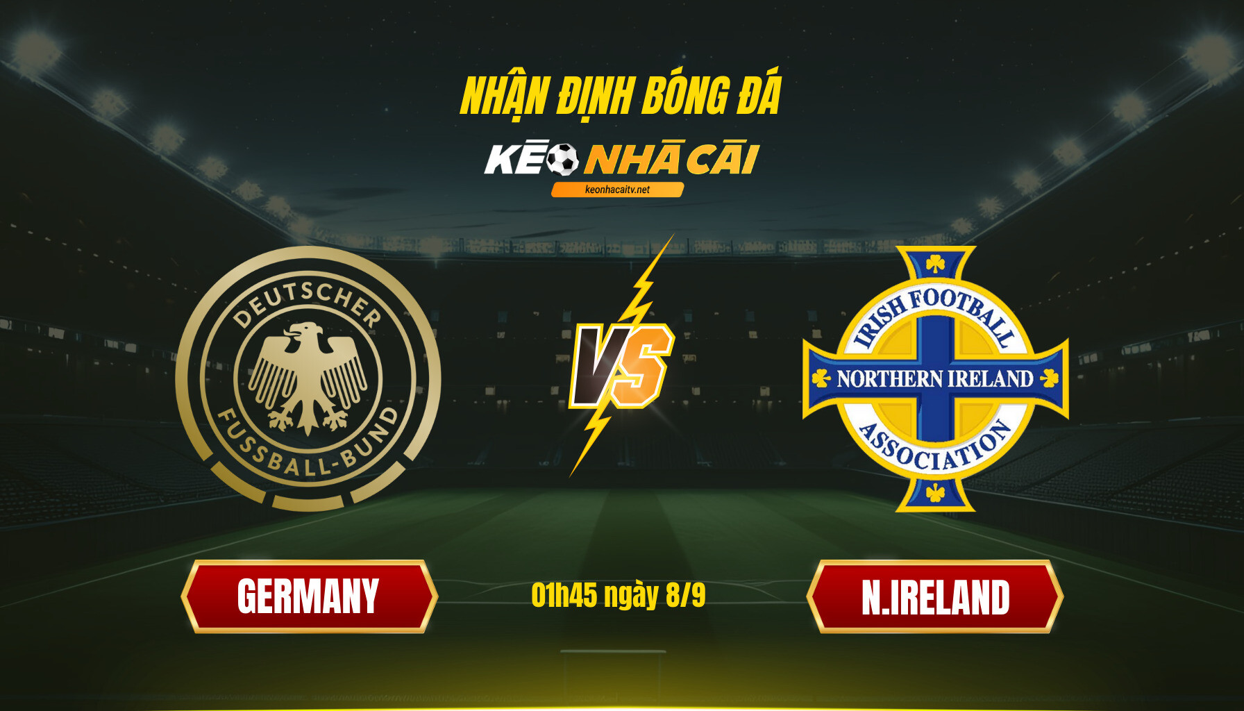 Soi Keo Nha Cai Germany Vs N.ireland 01H45 Ngay 8 9 Soi Kèo Nhà Cái Germany Vs N.ireland 01H45 Ngày 8 9