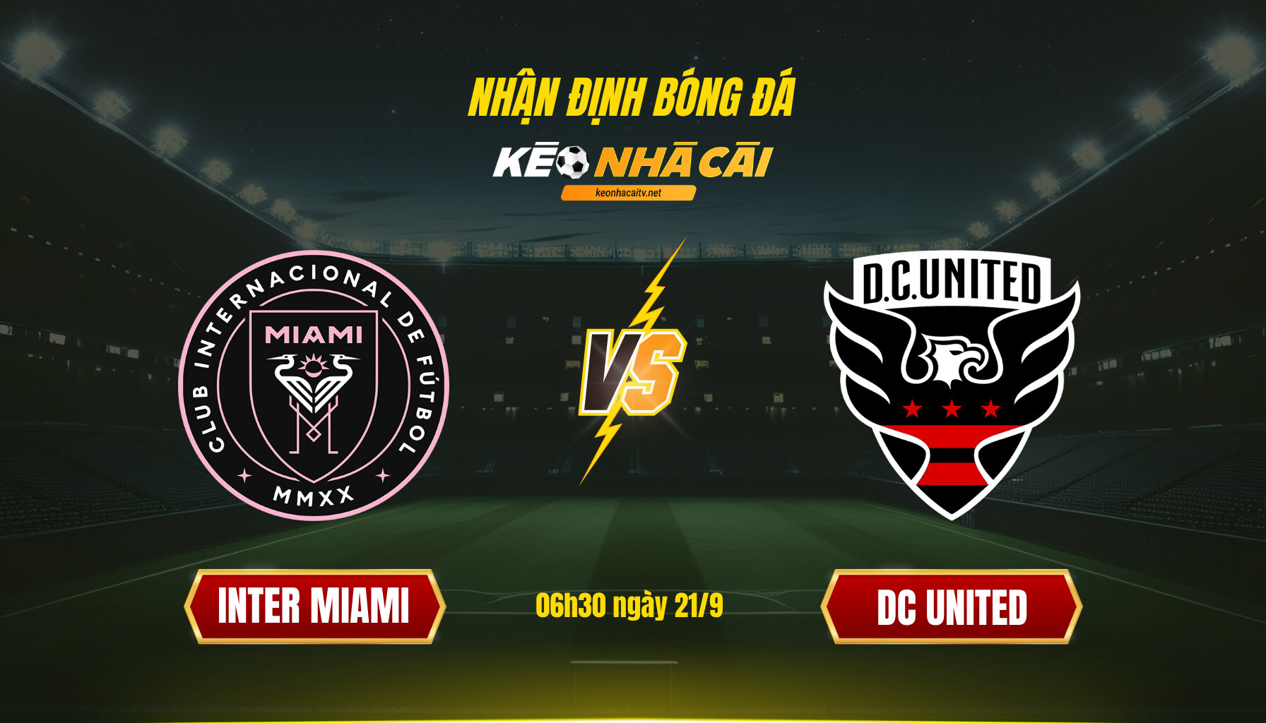 Soi Keo Nha Cai Inter Miami Vs Dc United 06H30 Ngay 21 9 Soi Kèo Nhà Cái Inter Miami Vs Dc United 06H30 Ngày 21 9