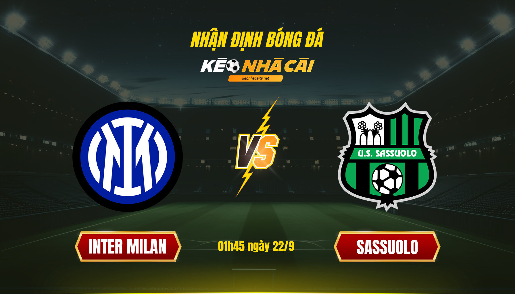 Soi Keo Nha Cai Inter Milan Vs Sassuolo 01H45 Ngay 22 9 Soi Kèo Nhà Cái Inter Milan Vs Sassuolo - 01H45 Ngày 22_9