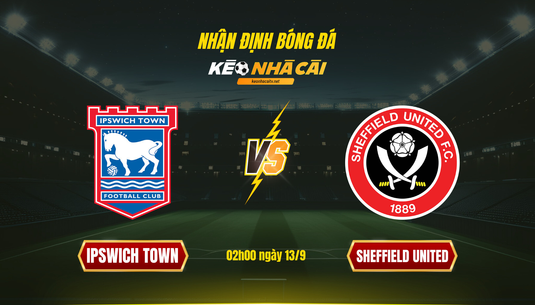 Soi Keo Nha Cai Ipswich Town Vs Sheffield United 02H00 Ngay 13 9 Soi Kèo Nhà Cái Ipswich Town Vs Sheffield United 02H00 Ngày 13 9