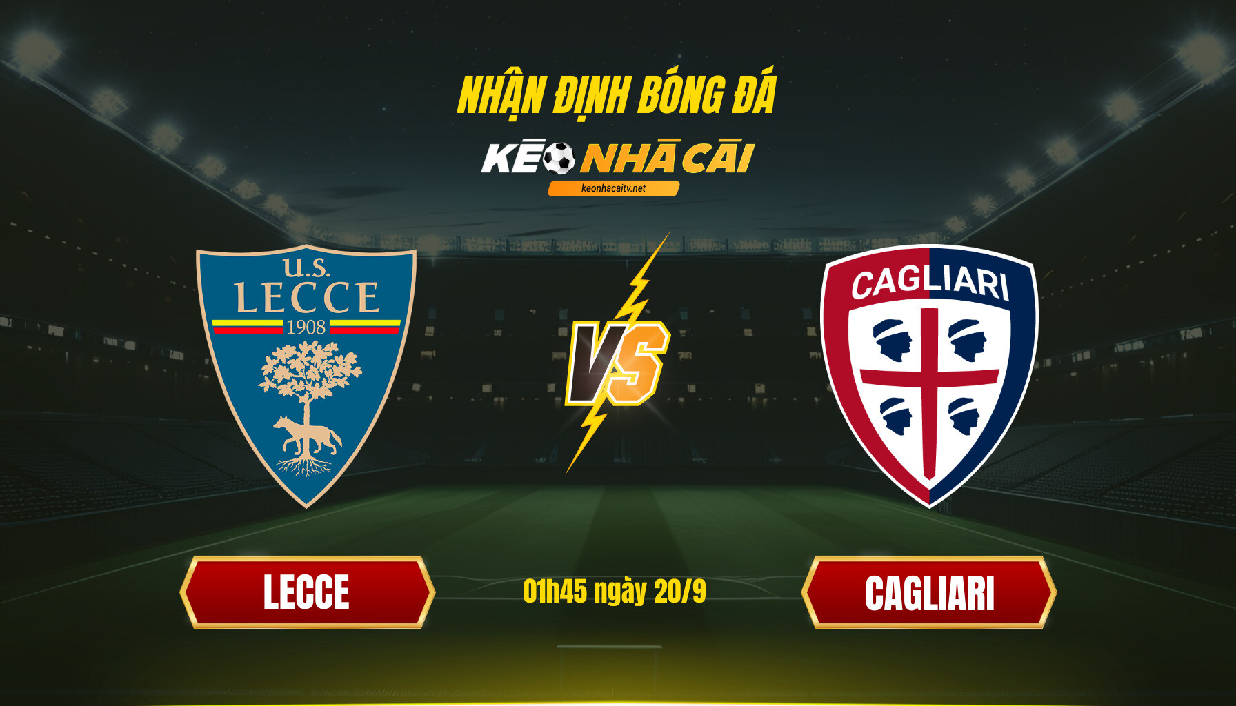 Soi Keo Nha Cai Lecce Vs Cagliari 01H45 Ngay 20 9 Soi Kèo Nhà Cái Lecce Vs Cagliari 01H45 Ngày 20 9