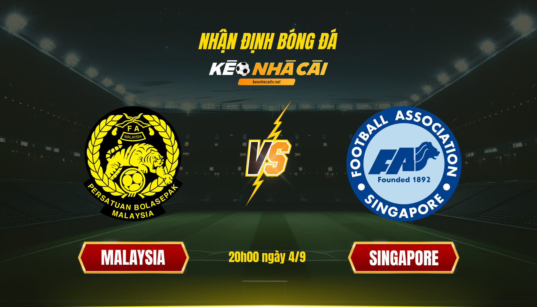 Soi Keo Nha Cai Malaysia Vs Singapore 20H00 Ngay 4 9 Soi Kèo Nhà Cái - Malaysia Vs Singapore - 20H00 Ngày 4_9