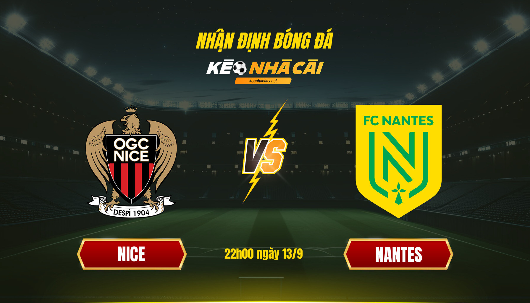 Soi Keo Nha Cai Nice Vs Nantes 22H00 Ngay 13 9 Soi Kèo Nhà Cái Nice Vs Nantes 22H00 Ngày 13 9