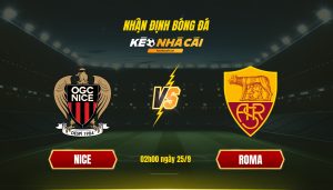 Soi Keo Nha Cai Nice Vs Roma 02H00 Ngay 25 9 Soi Kèo Nhà Cái Nice Vs Roma - 02H00 Ngày 25_9