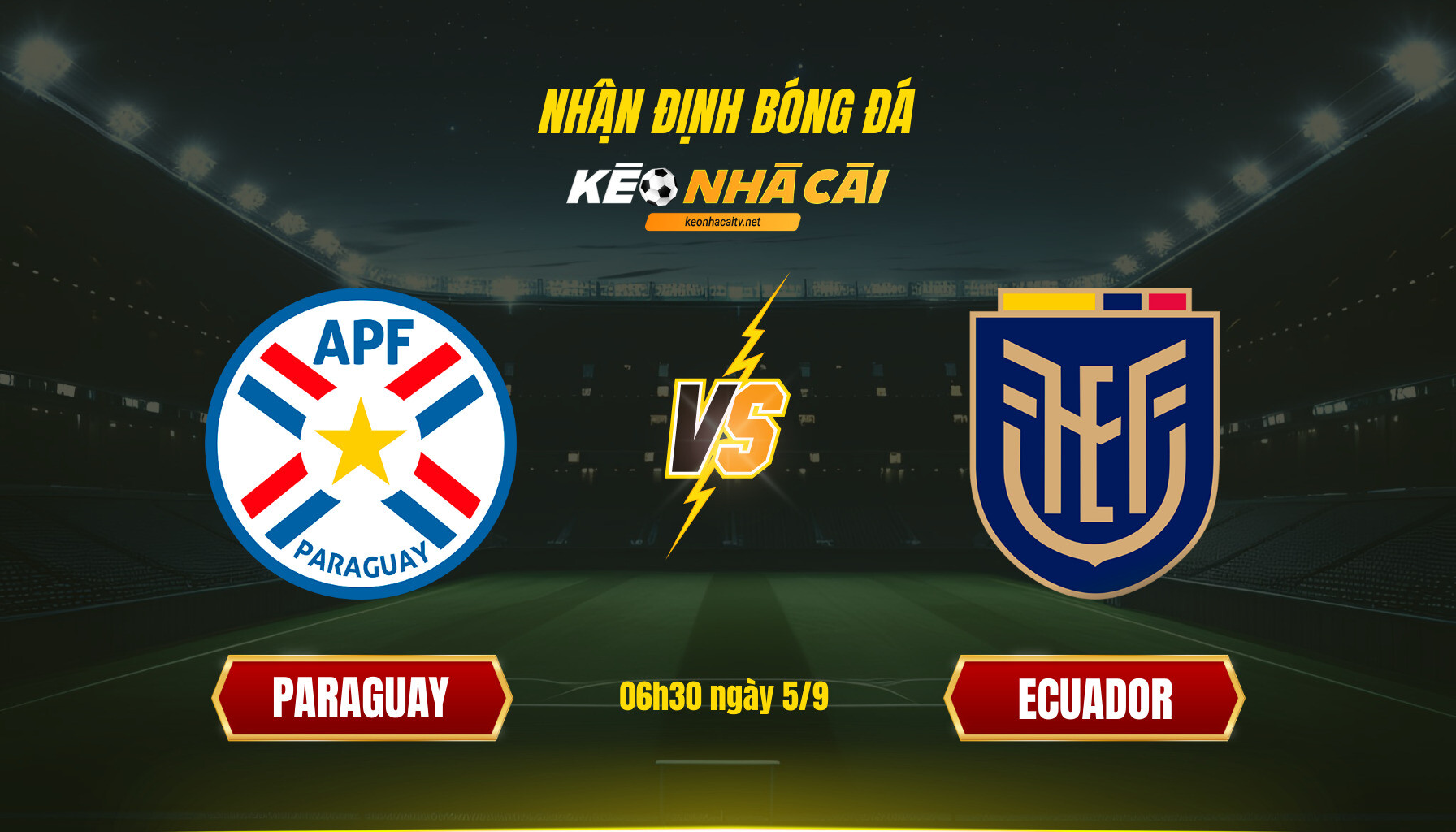 Soi Keo Nha Cai Paraguay Vs Ecuador 06H30 Ngay 5 9 Soi Kèo Nhà Cái Paraguay Vs Ecuador - 06H30 Ngày 5_9