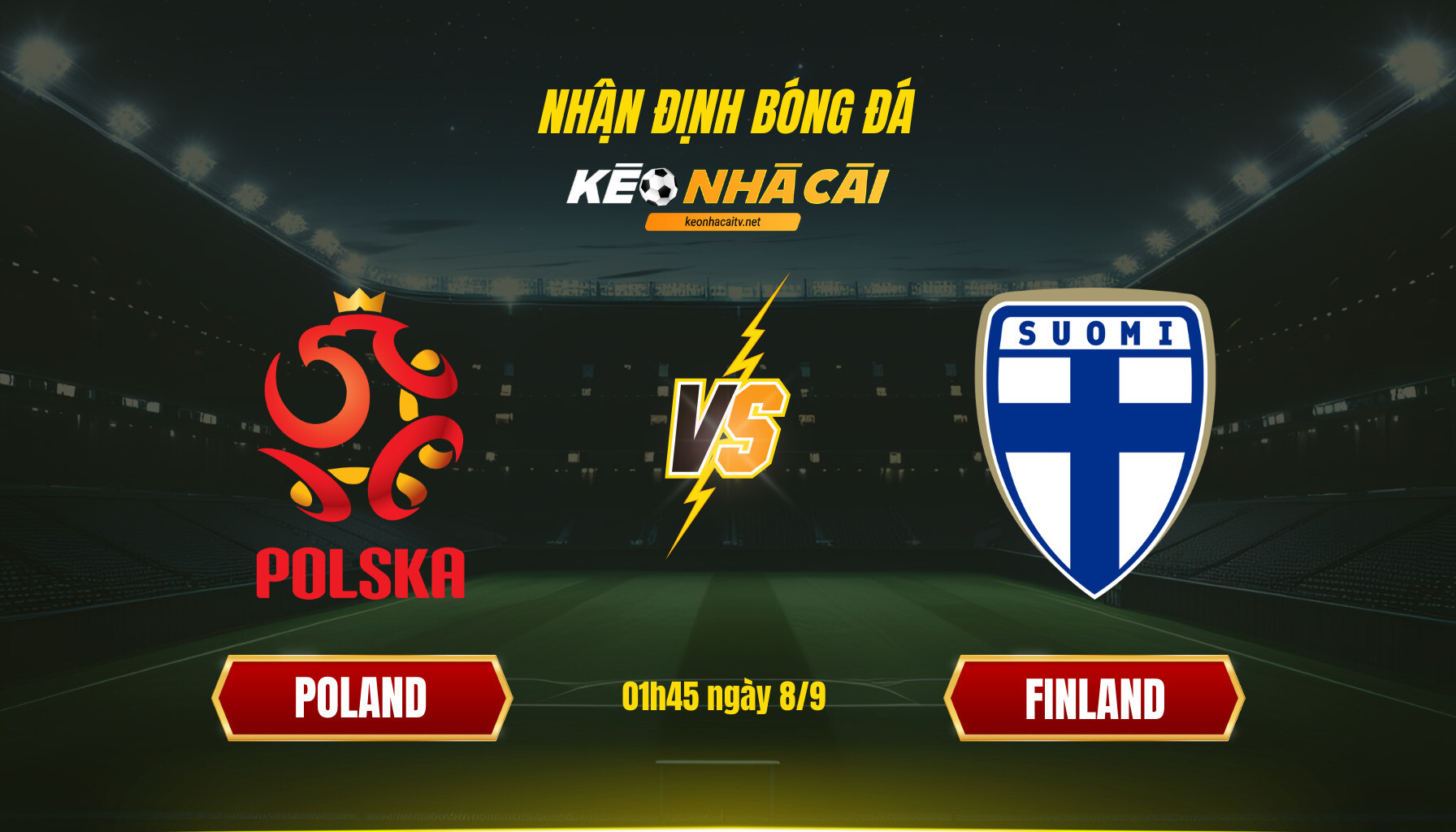 Soi Keo Nha Cai Poland Vs Finland 01H45 Ngay 8 9 Soi Kèo Nhà Cái Poland Vs Finland 01H45 Ngày 8 9