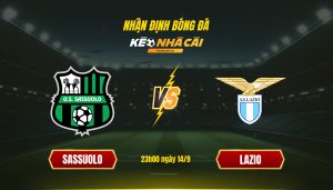 Soi Keo Nha Cai Sassuolo Vs Lazio 23H00 Ngay 14 9 Soi Kèo Nhà Cái Sassuolo Vs Lazio 23H00 Ngày 14 9