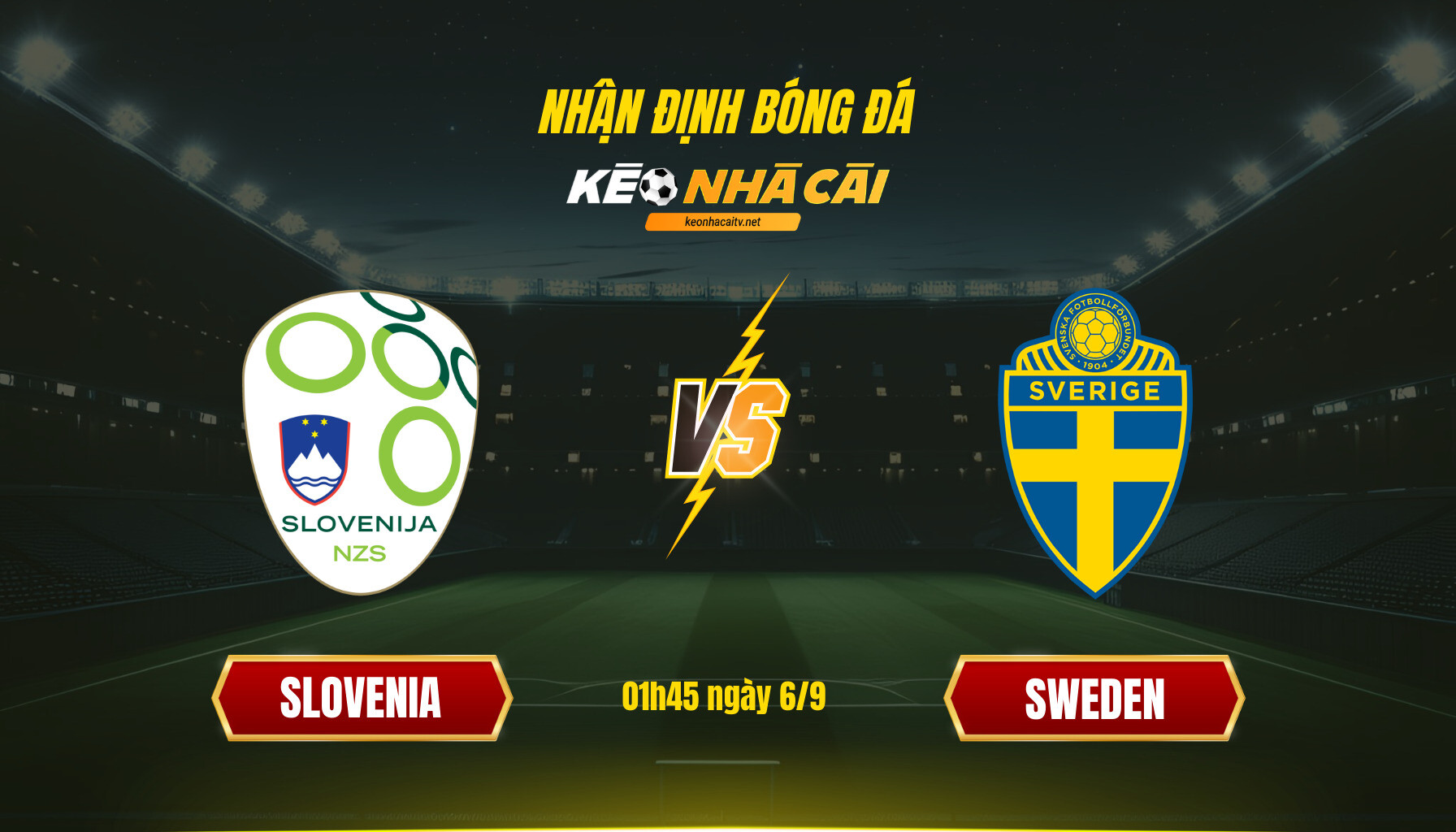 Soi Keo Nha Cai Slovenia Vs Sweden 01H45 Ngay 6 9 Soi Kèo Nhà Cái Slovenia Vs Sweden - 01H45 Ngày 6_9