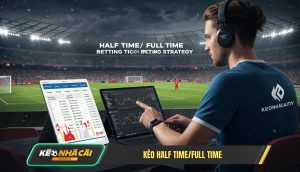 Keo Half Time Full Time Kèo Half Time Full Time