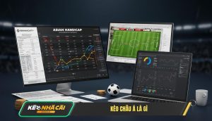 Keo Chau A La Gi Kèo Châu Á Là Gì