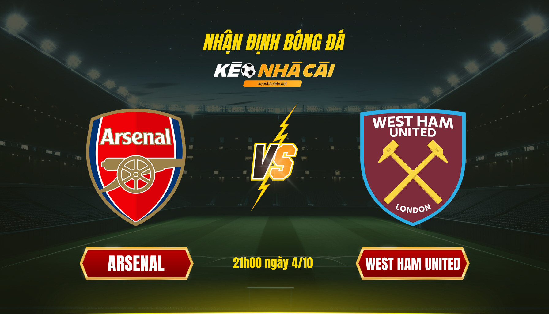 Soi Keo Nha Cai Arsenal Vs West Ham United 21H00 Ngay 4 10 Soi Kèo Nhà Cái Arsenal Vs West Ham United 21H00 Ngày 4 10