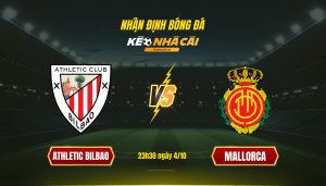 Soi Keo Nha Cai Athletic Bilbao Vs Mallorca 23H30 Ngay 4 10 Soi Kèo Nhà Cái Athletic Bilbao Vs Mallorca 23H30 Ngày 4 10