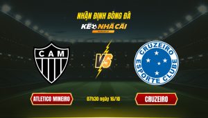 Soi Keo Nha Cai Atletico Mineiro Vs Cruzeiro 07H30 Ngay 16 10 Soi Kèo Nhà Cái Atletico Mineiro Vs Cruzeiro 07H30 Ngày 16 10