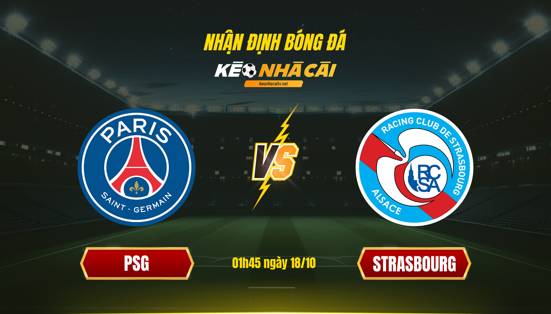 Soi Keo Nha Cai Psg Vs Strasbourg 01H45 Ngay 18 10 Soi Kèo Nhà Cái Psg Vs Strasbourg 01H45 Ngày 18 10